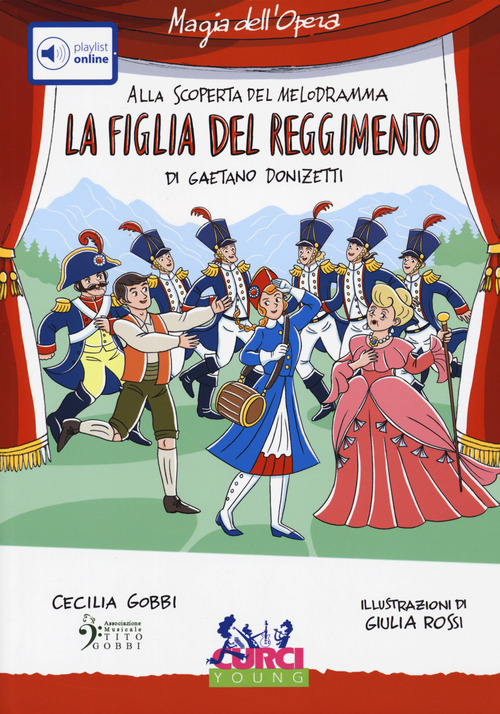 La figlia del reggimento di Gaetano Donizetti