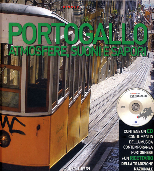 Portogallo. Atmosfere, suoni e sapori. Come organizzare una serata indimenticabile