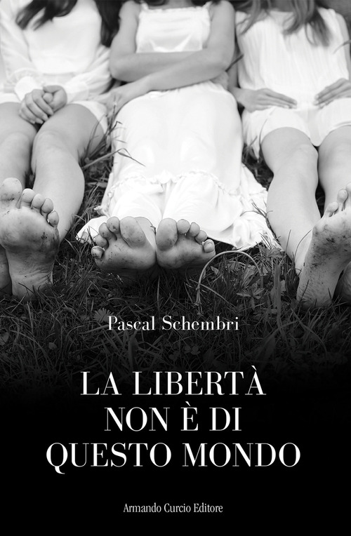 La libert&agrave; non &egrave; di questo mondo
