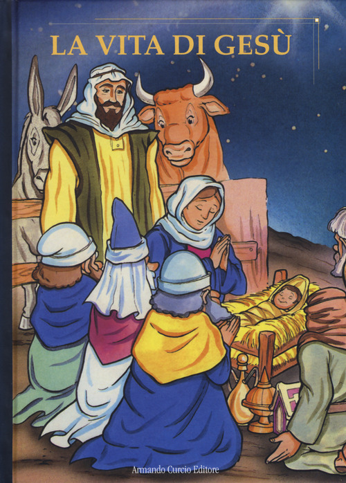 La vita di Ges&ugrave;