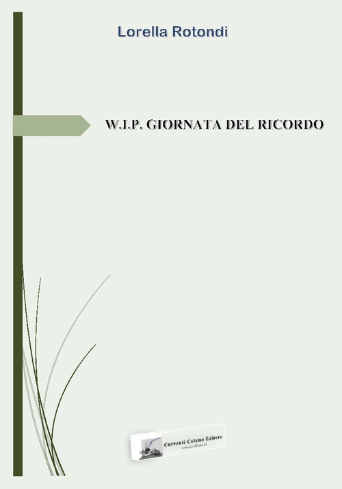 W.I.P. giornata del ricordo