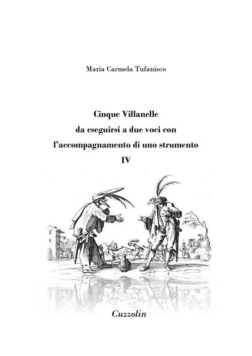 Cinque Villanelle da eseguirsi a due voci con l'accompagnamento di uno strumento