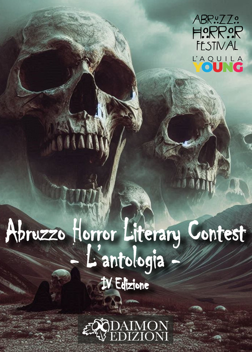 Abruzzo horror literary contest. L'antologia
