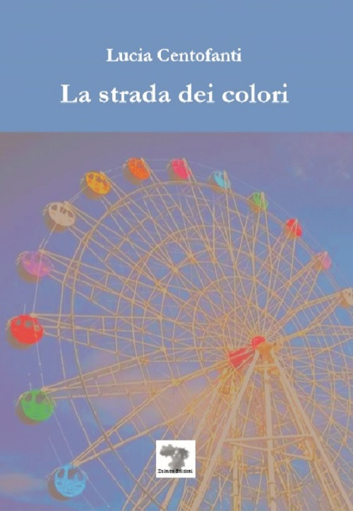 La strada dei colori