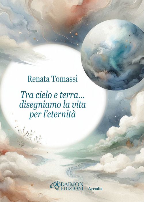 Tra cielo e terra... disegniamo la vita per l'eternità