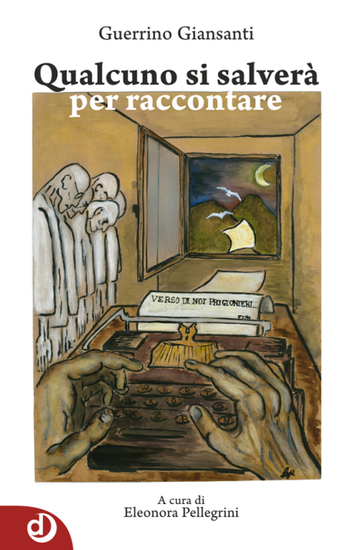 Qualcuno si salver&agrave; per raccontare