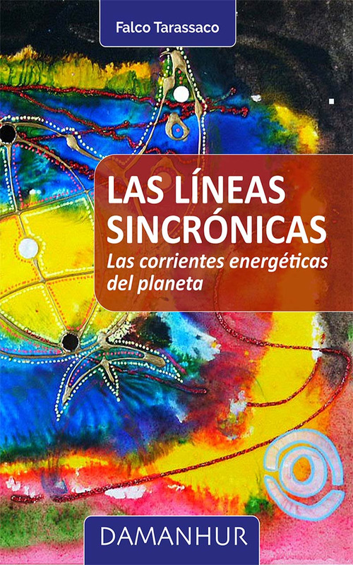 Las l&iacute;neas sincr&oacute;nicas. Las corrientes energ&eacute;ticas del planeta