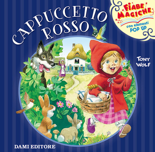Cappuccetto rosso. Libro pop-up