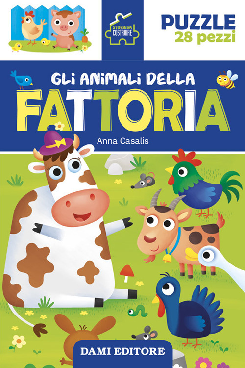 Gli animali della fattoria. Storie da costruire