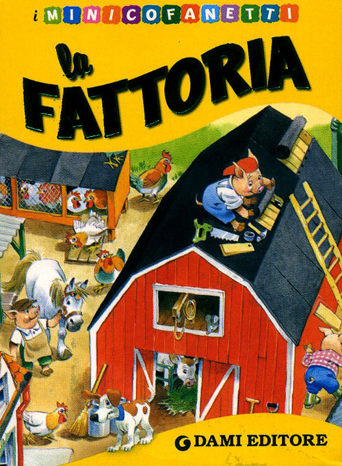 La fattoria. Le stagioni-I mestieri-Quante cose!-Gli animali