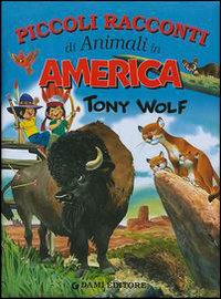 Piccoli racconti di animali in America
