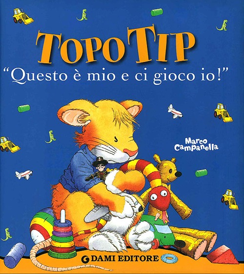 &laquo;Questo &egrave; mio e ci gioco io!&raquo;. Topo Tip