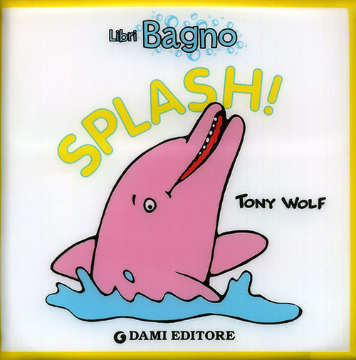 Splash!