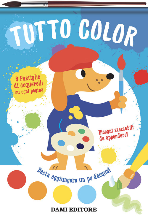 Tutto color. Colori magici
