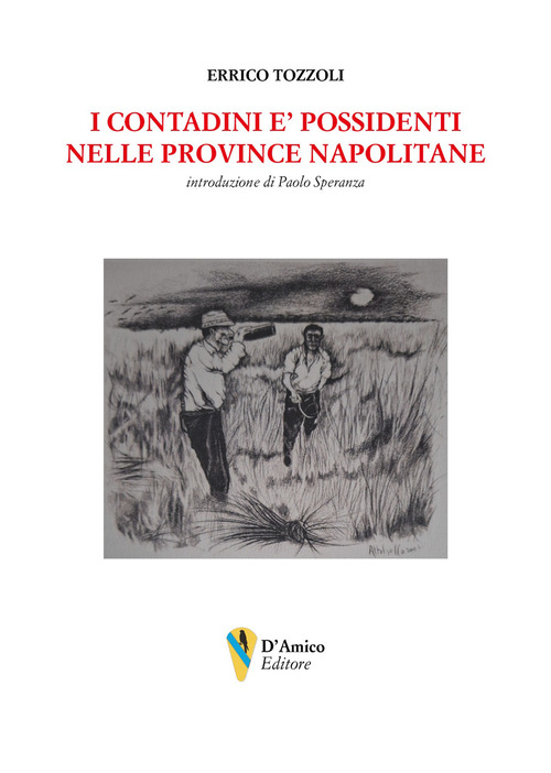 I contadini e' possidenti nelle Province napolitane