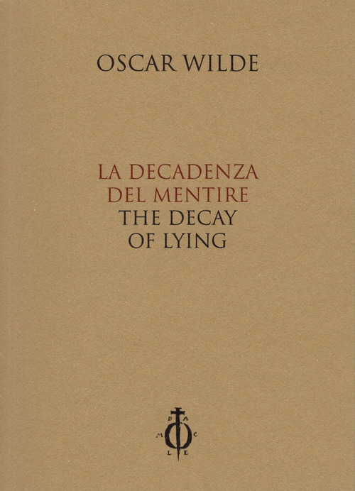 La decadenza del mentire-The decay of lying