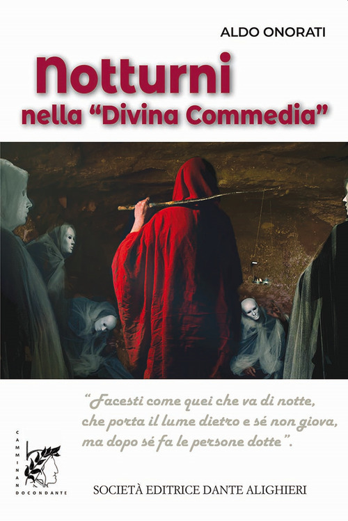 Notturni nella &laquo;Divina Commedia&raquo;