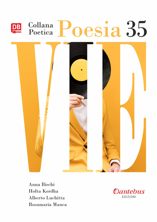 Vie. Collana poetica