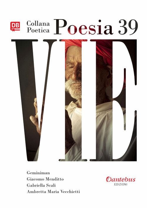 Vie. Collana poetica