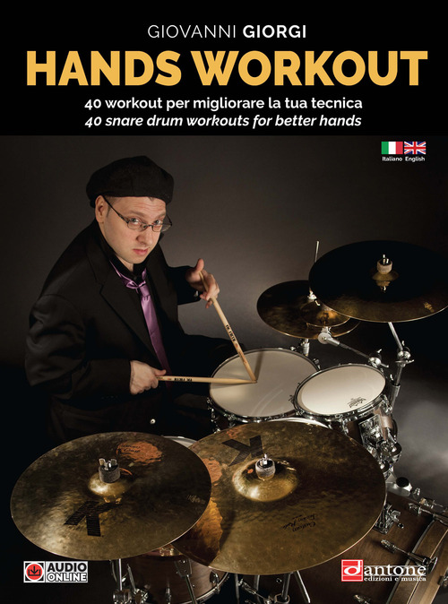 Hands workout. 40 Workout per migliorare la tua tecnica-40 snare workouts for better hands