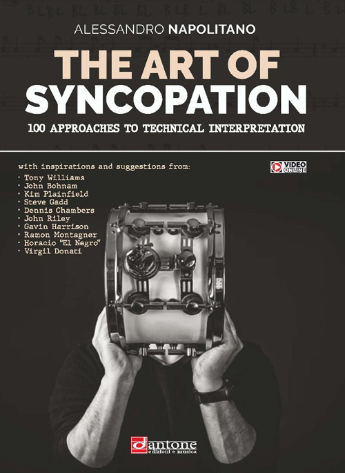 The art of syncopation. 100 approaches to technical interpretation. Ediz. italiana e inglese