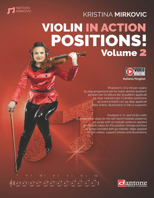 Violin in action. Positions. Metodo. Ediz. italiana e inglese