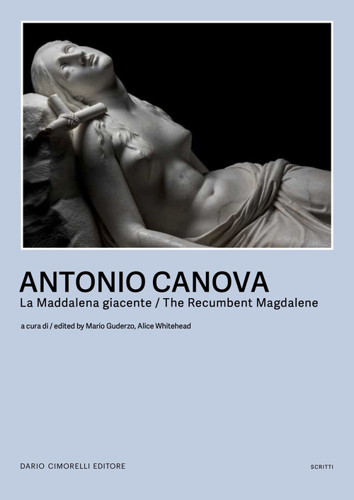 Canova. La Maddalena giacente-The Recumbent Magdalene