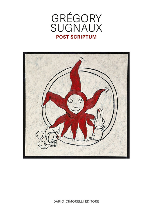 Gregory Sugnaux. Post scriptum