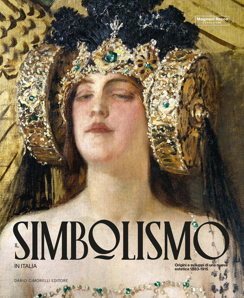 Il simbolismo in Italia 1883-1915