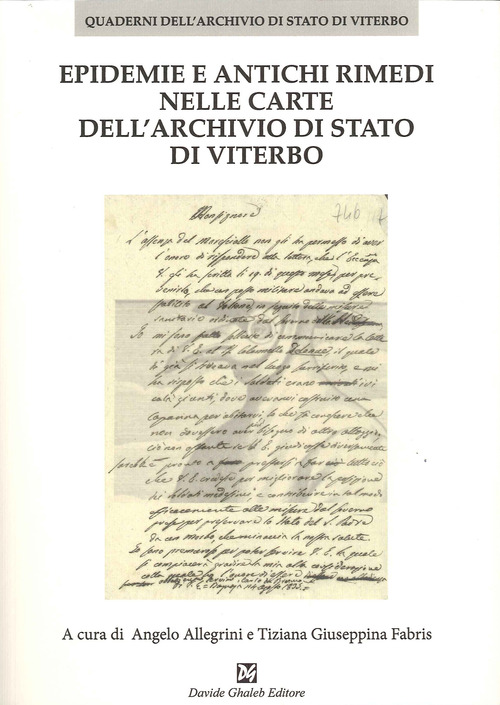 Epidemie e antichi rimedi nelle carte dell'Archivio di Stato di Viterbo