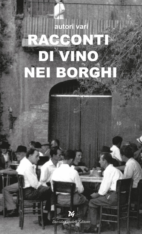 Racconti di vino nei borghi