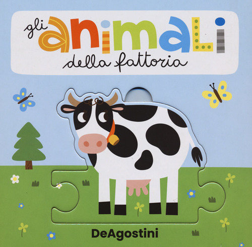 Animali della fattoria. Piccini picci&ograve;