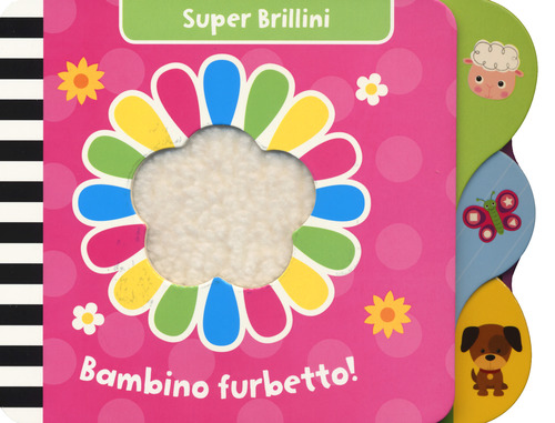 Bambino furbetto! Super brillini