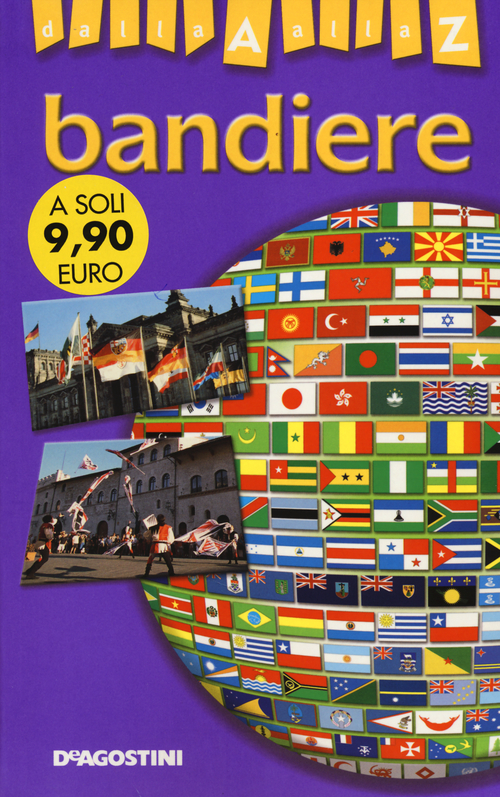 bandiere. Dalla A alla Z