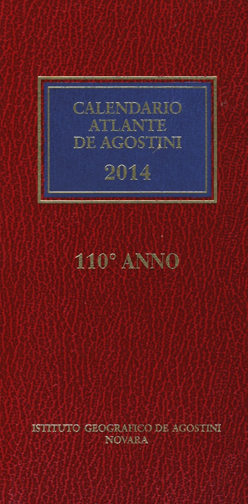 Calendario atlante De Agostini 2014. Con aggiornamento online