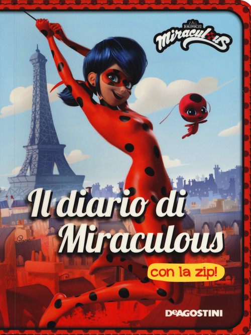 Il diario con la zip. Miraculous