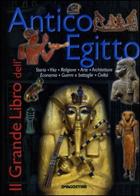 Il grande libro dell'antico Egitto