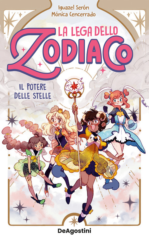 Il potere delle stelle. La lega dello zodiaco