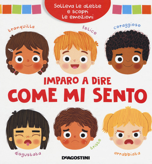 Imparo a dire come mi sento. Solleva le alette e scopri le emozioni