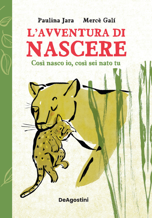 L'avventura di nascere. Cos&igrave; nasco io, cos&igrave; sei nato tu