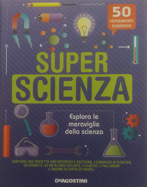 Super scienza. La scienza in scatola