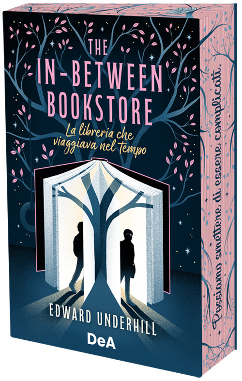 The In-Between Bookstore. La libreria che viaggiava nel tempo. Booklover approved