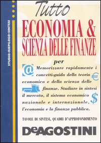 Tutto economia politica e scienza delle finanze