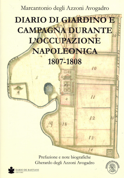 Diario di giardino e campagna durante l'occupazione napoleonica (1807-1808)