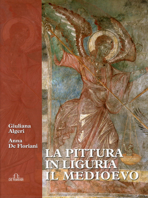 La pittura in Liguria. Il Medioevo