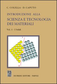 Introduzione alla scienza e tecnologia dei materiali