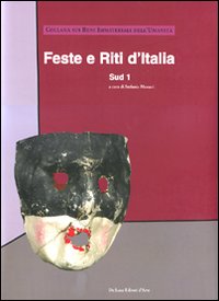 Feste e riti d'Italia. Sud