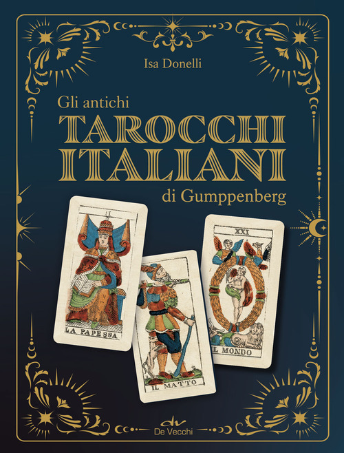 Gli antichi tarocchi italiani di Gumppenberg