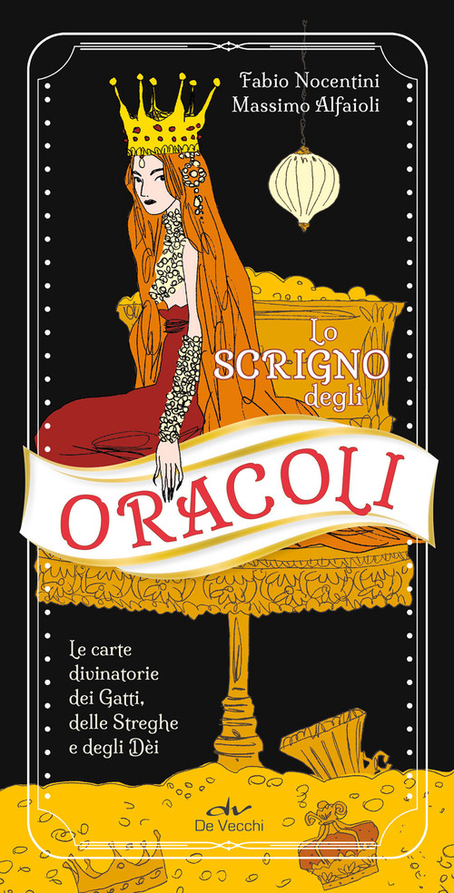 Lo scrigno degli oracoli. Scopri il futuro con le carte divinatorie dei gatti, delle streghe e degli dèi