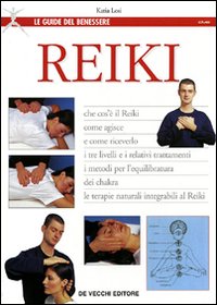 Reiki. Che cos'è il Reiki, come agisce e come riceverlo ...